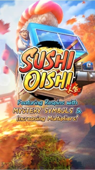 เกมสล็อต Sushi Oishi 04